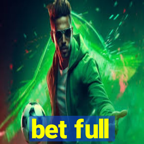 bet full
